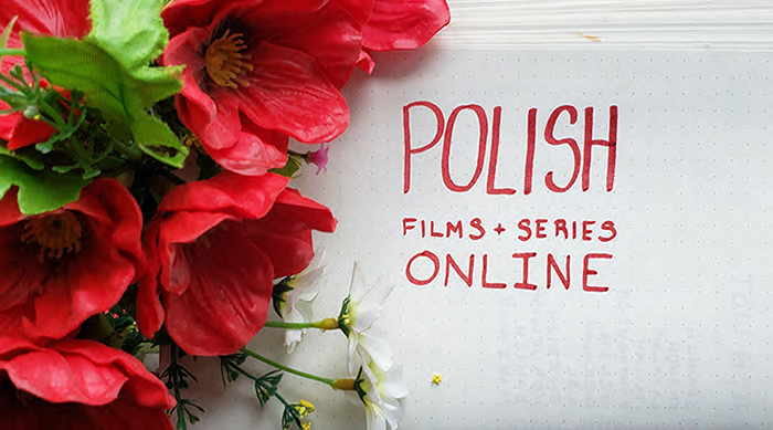 Polish Films and Series on Netflix and Amazon Prime