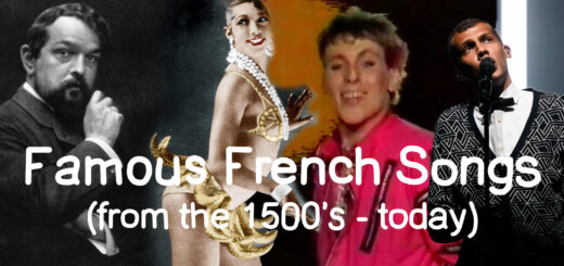 Famous French Songs from the 1500s - today