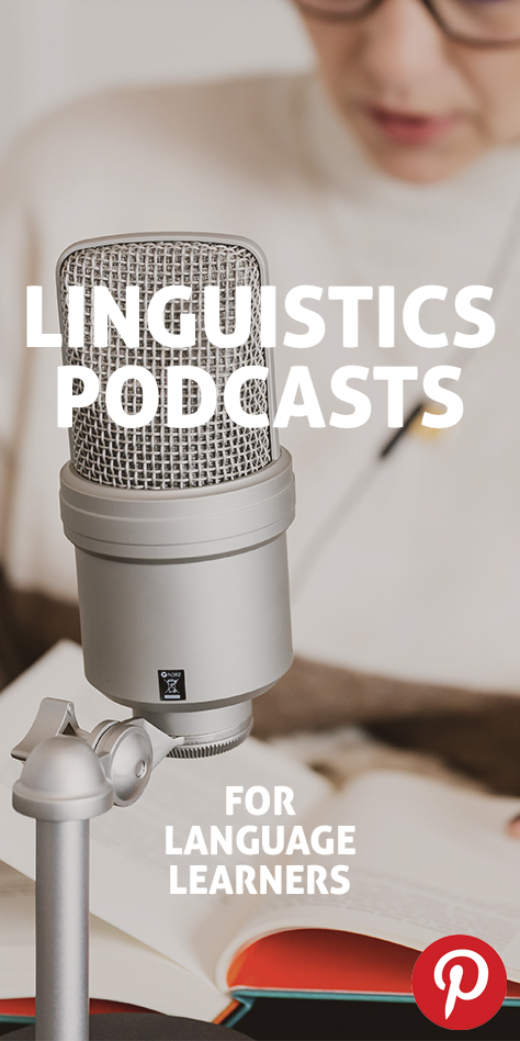 Pinterest flag image for linguistics podcasts for language learners