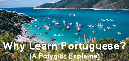 Why Learn Portuguese? (A Polyglot Explains)
