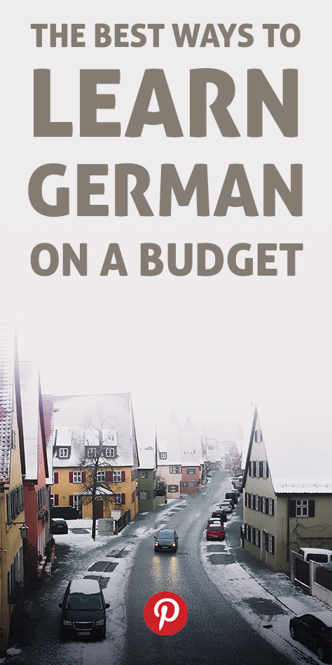 The Best Way to Learn German on a Budget