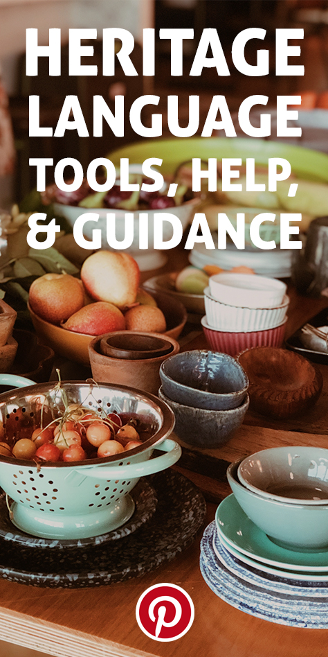 The words "heritage speakers tools, help and guidance" over several bowls of fruit, grains, and eggs